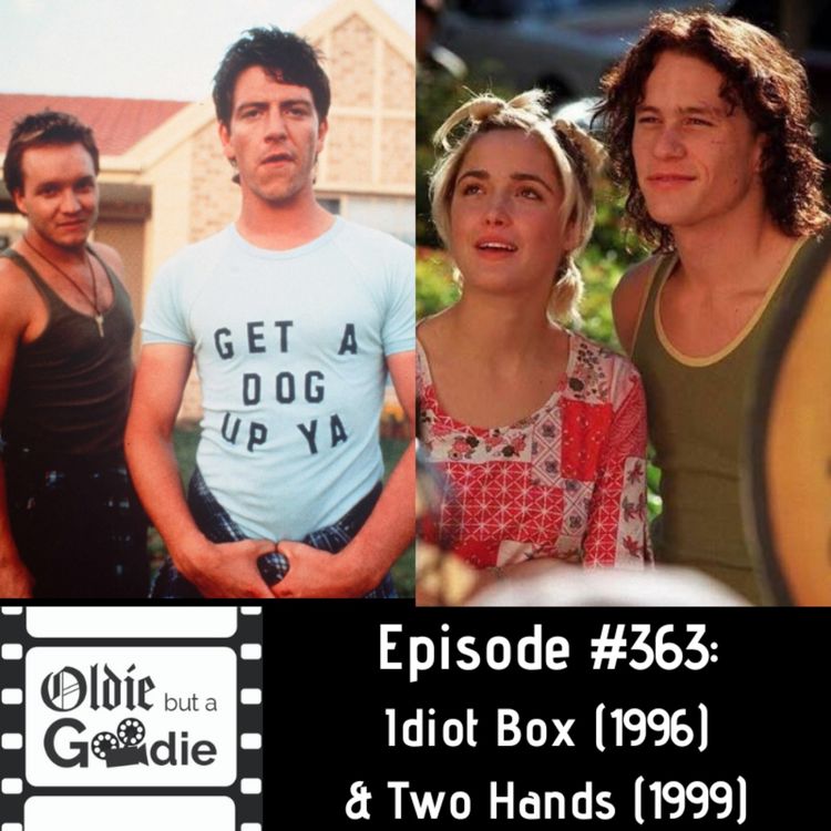 cover art for #363: Idiot Box (1996) / Two Hands (1999)