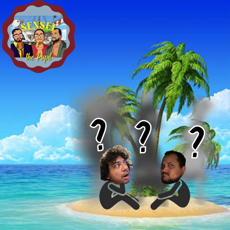 cover art for Stranded On A Deserted Island.... With Your Favorite Anime Characters