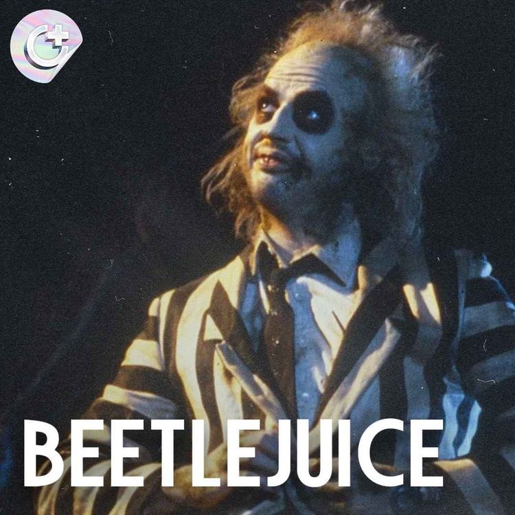 cover art for #120 - Beetlejuice (1988) - The Charm and Significance of Horror Aimed Towards a Younger Audience