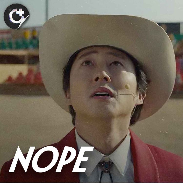 cover art for REVISITED - Nope - The Terrifying and Entrancing Power of Spectacle