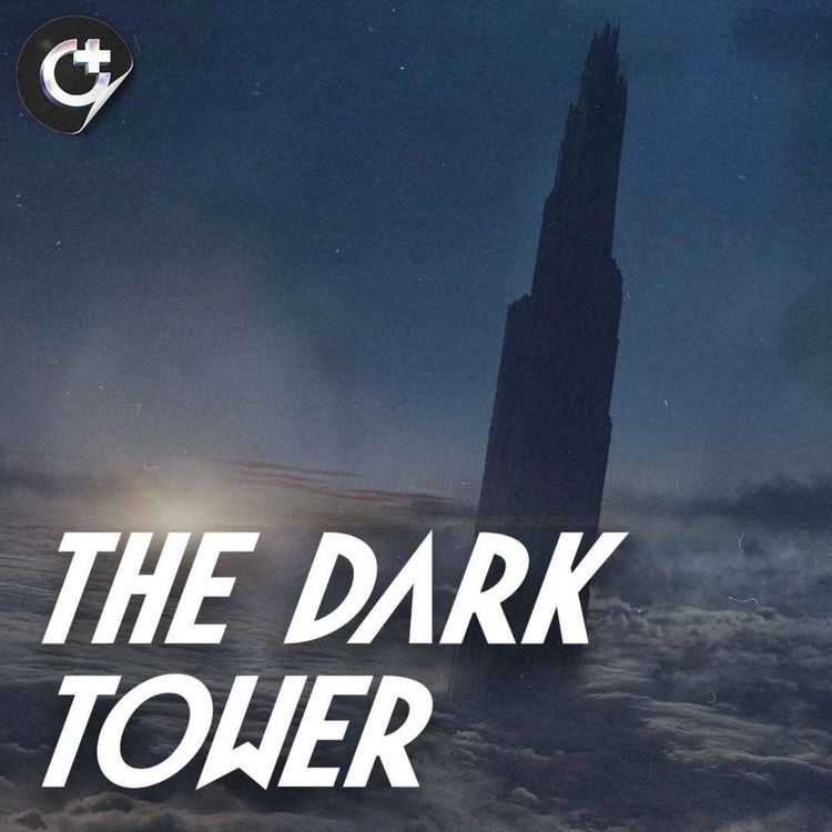 cover art for REVISITED - The Dark Tower (2017) - The Need for Respecting Source Material and The Right Medium for a Story