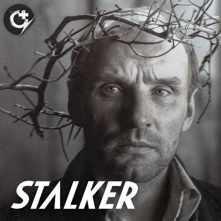 cover art for #143 - Andrei Tarkovsky's Stalker - Interpreting the Labyrinth of Desire and Danger