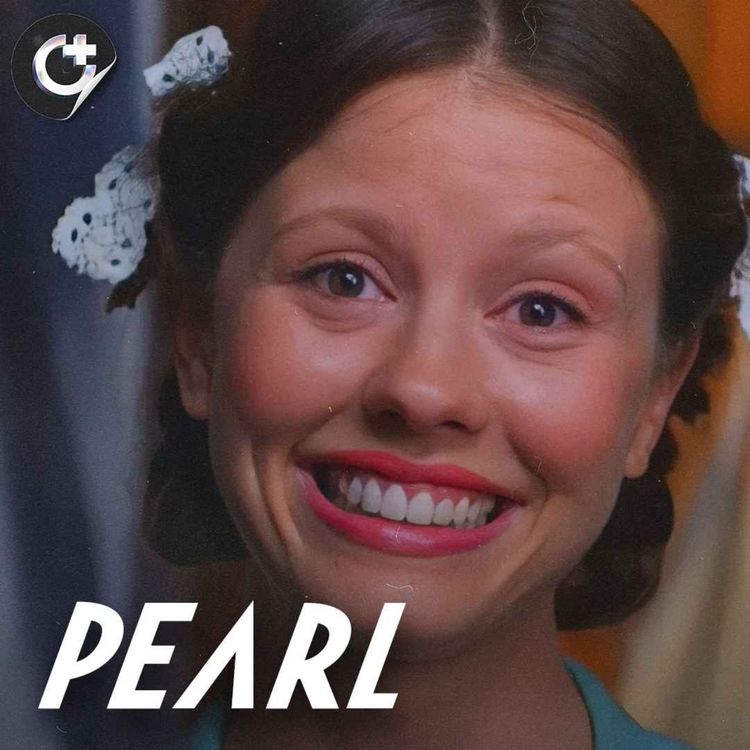 cover art for #150 - Pearl (2022) - Dreams, Darkness, and Despair in the Quest for Stardom