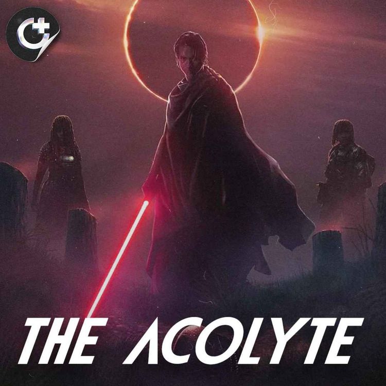 cover art for #165 - The Acolyte - The Hidden Gem within the Star Wars Universe