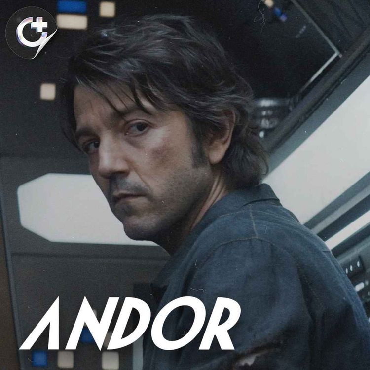 cover art for #176 - Andor: Season 1 - Tony Gilroy’s Masterclass of Gritty Storytelling in Star Wars