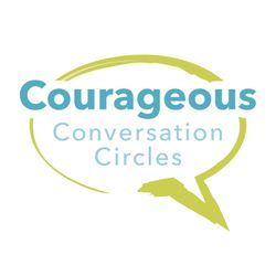 cover art for Courageous Conversation Circles