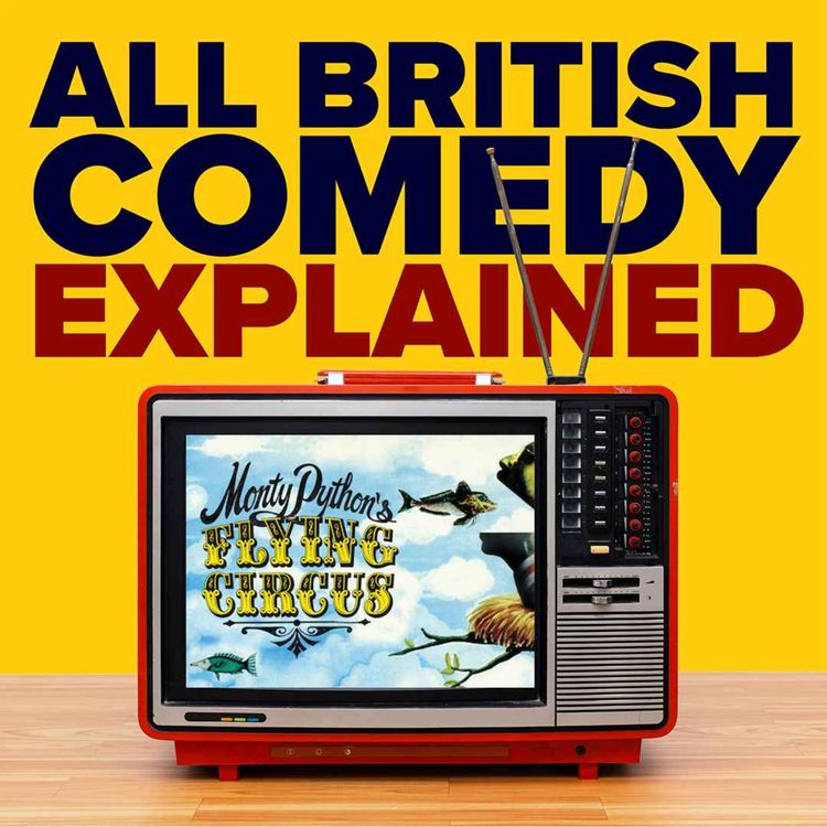 cover art for BONUS!! All British Comedy explained