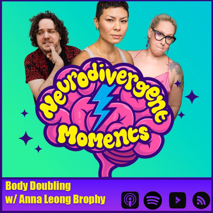 cover art for Body Doubling with Anna Leong Brophy