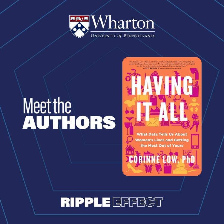 cover art for Ripple Effect: Having It All | Corinne Low