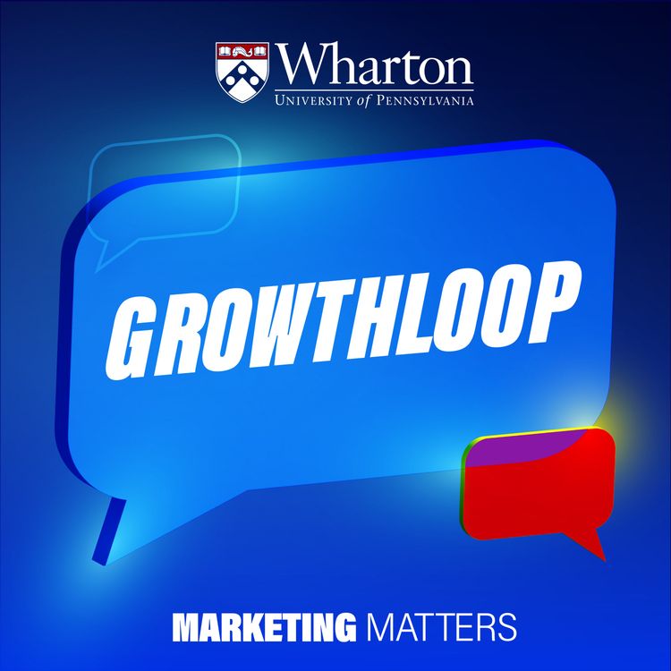cover art for Wharton Marketing Matters: CEO of GrowthLoop, Chris O'Neill