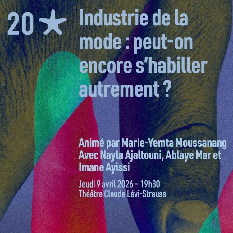 cover art for Industrie de la mode : peut-on encore s'habiller autrement ? Nayla Ajaltouni, Imane Ayissi et Ablaye Mar