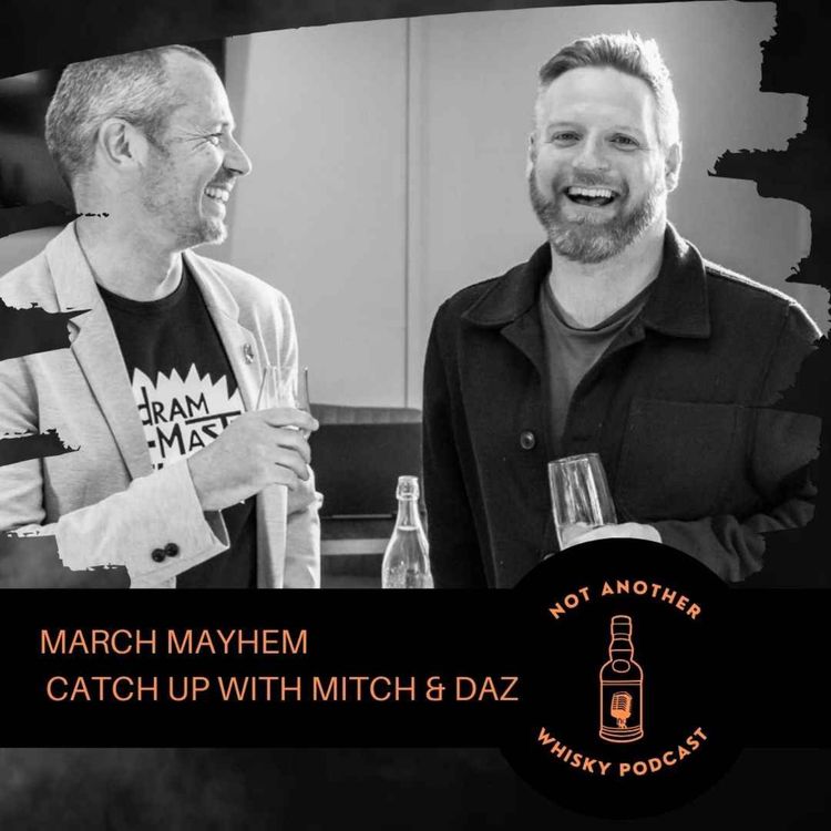 cover art for MARCH MAYHEM - CATCH UP WITH MITCH & DAZ