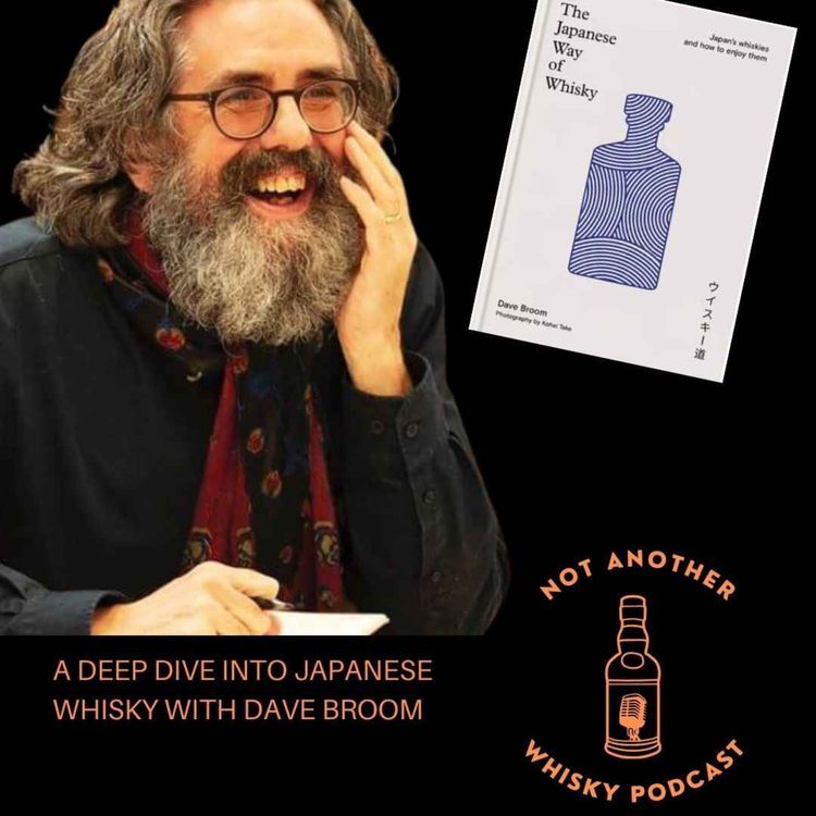 cover art for A DEEP DIVE INTO JAPANESE WHISKY WITH DAVE BROOM