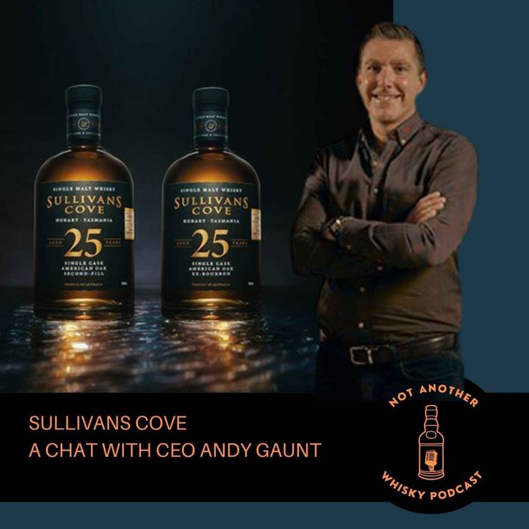 cover art for SULLIVANS COVE A CHAT WITH CEO, ANDY GAUNT