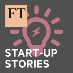 cover art for FT Start-Up Stories