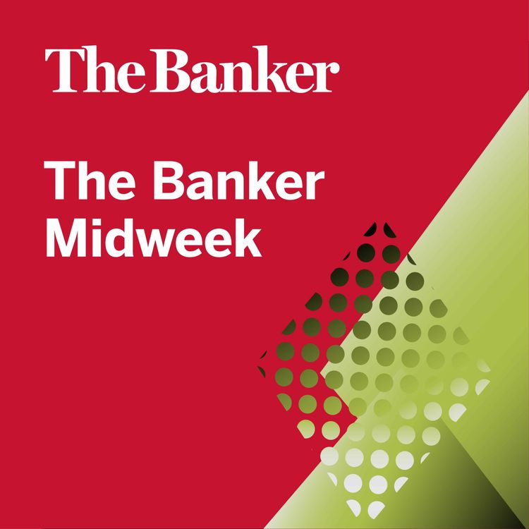 cover art for The Banker Midweek | At Sibos 2023