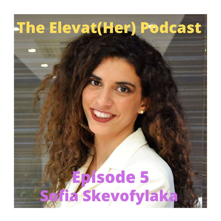 cover art for SE1 EP5: Being honest with yourself and showing your true colours - Sofia Skevofylaka