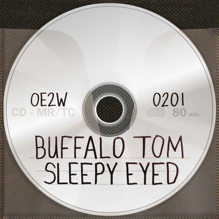 cover art for Buffalo Tom's Sleepy Eyed