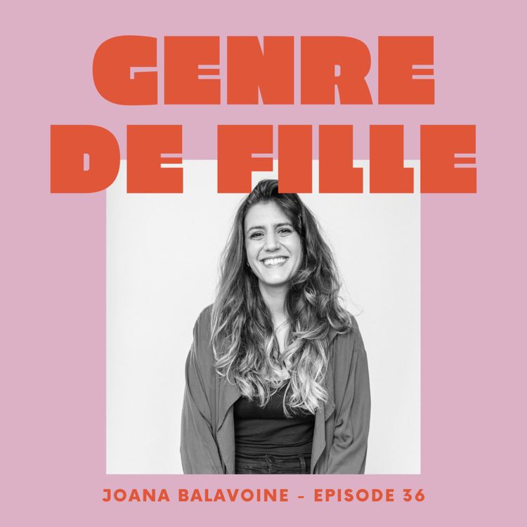 cover art for # 36 - Joana Balavoine, la pulsion de la vie plus forte que l'addiction à la drogue