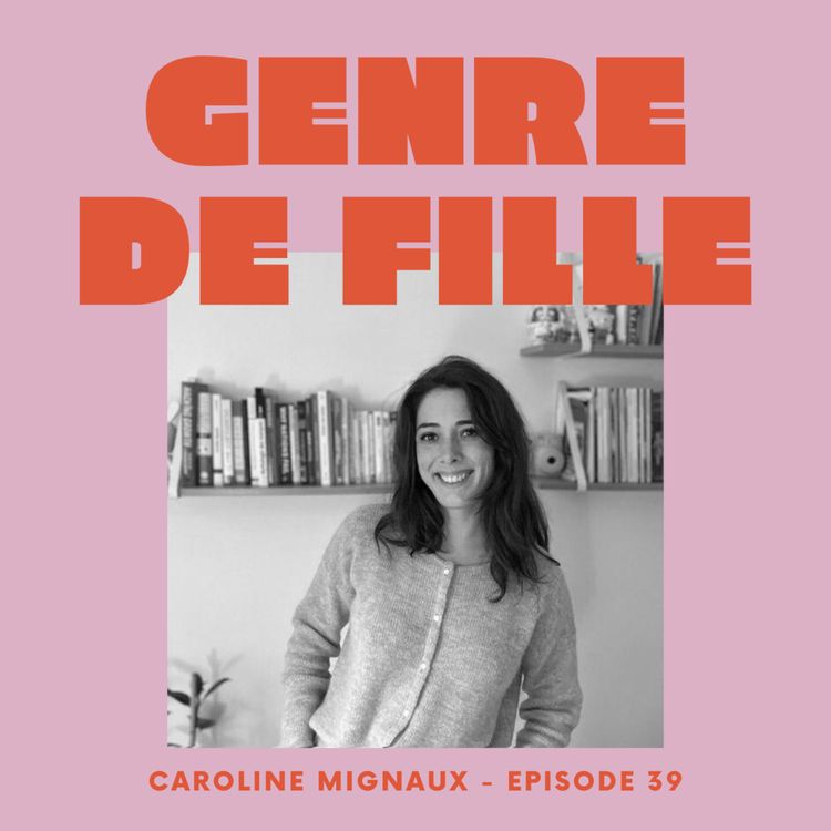 cover art for #39 - Caroline Mignaux, passionnée de growth marketing, de digital et réussir sur Linkedin 