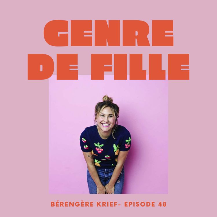 cover art for #48 - Bérengère Krief, Part 1