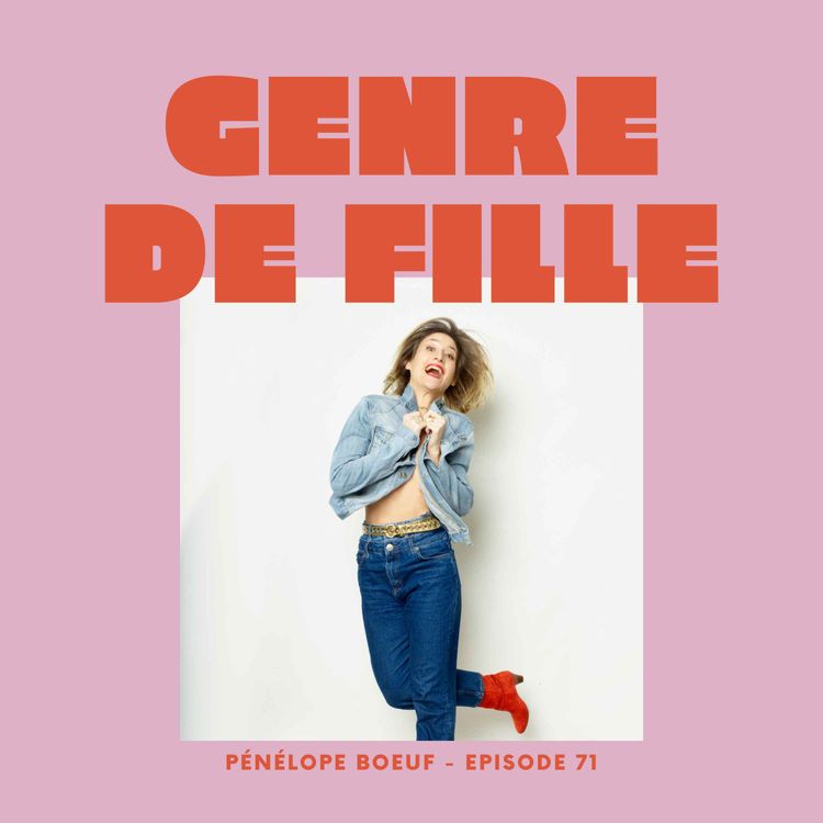 cover art for Pénélope Boeuf, podcasteuse et cheffe d'entreprise atypique