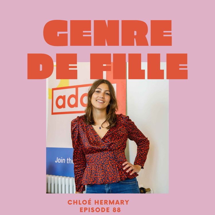 cover art for Chloé Hermary, fondatrice de la 1ère école de code inclu­sive et fémi­niste
