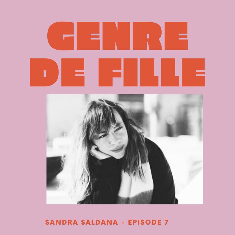 cover art for #6 - Sandra Saldana, choisir l'astrologie et assumer ses dons