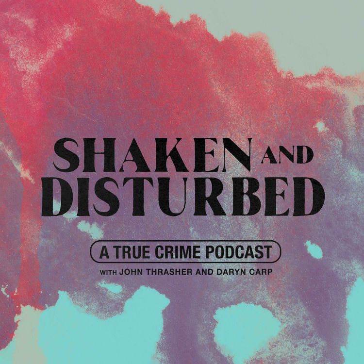 cover art for Shaken and Disturbed: Adnan Syed Released From Prison (Our Reaction + What's Next?)