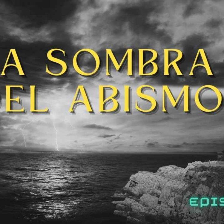 cover art for La Sombra del Abismo (Radio Macabra 151)