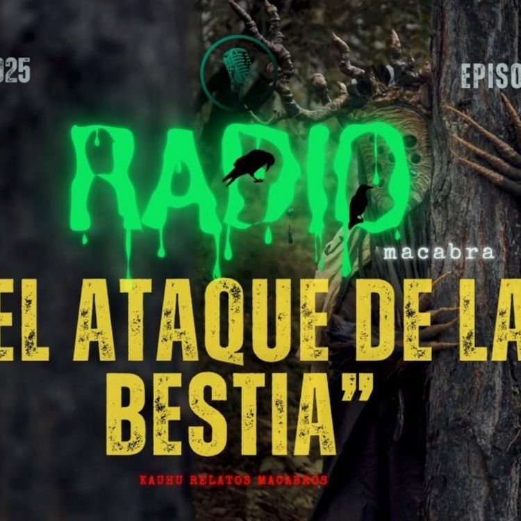 cover art for El Ataque De La Bestia (Radio Macabra)