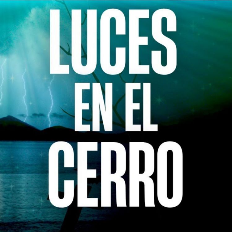 cover art for Luces En El Cerro (Radio Macabra)