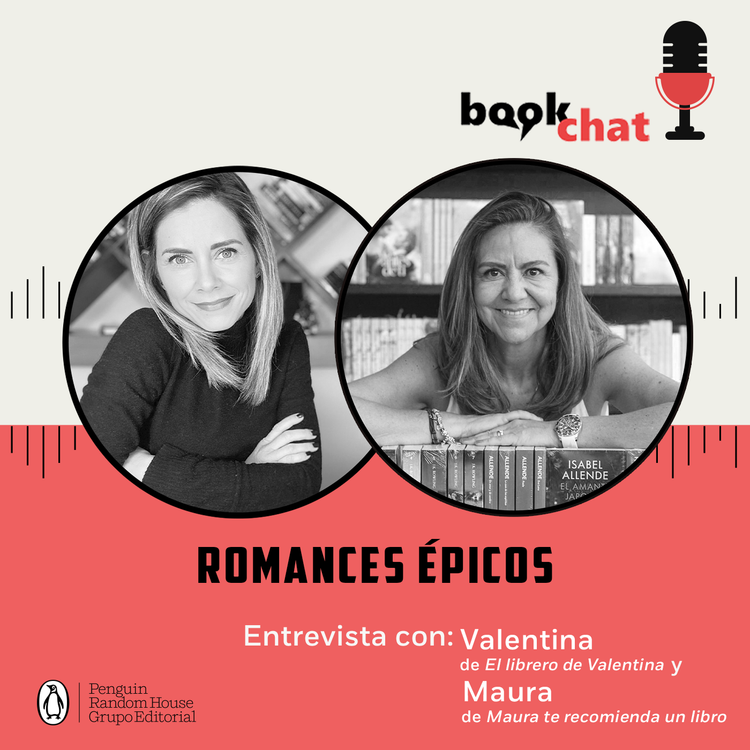 cover art for Romances épicos. Entrevista con Valentina de El librero de Valentina y Maura de Maura te recomienda un libro