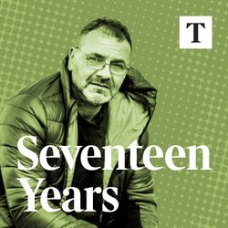 cover art for Seventeen Years - The Andrew Malkinson story