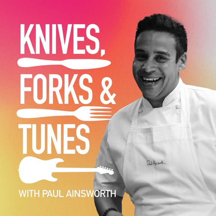 cover art for Knives, Forks and Tunes with Paul Ainsworth - trailer