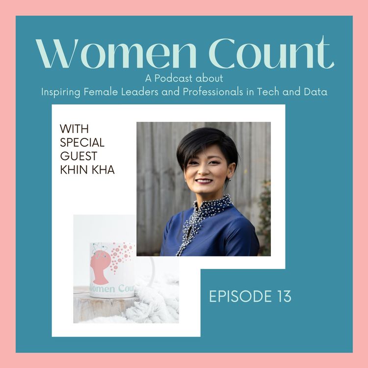 cover art for Khin Kha - From Myanmar to Making Space: Breaking Through the Bamboo Ceiling