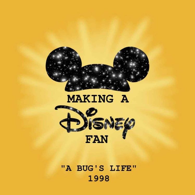 cover art for Episode Six: A Bug's Life