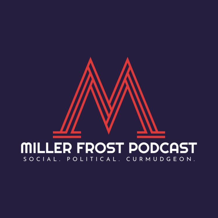 cover art for The Miller Frost Show 9 August 2020