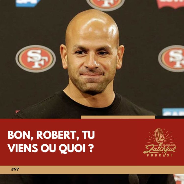 cover art for #97 - Bon, Robert, tu viens ou quoi ?