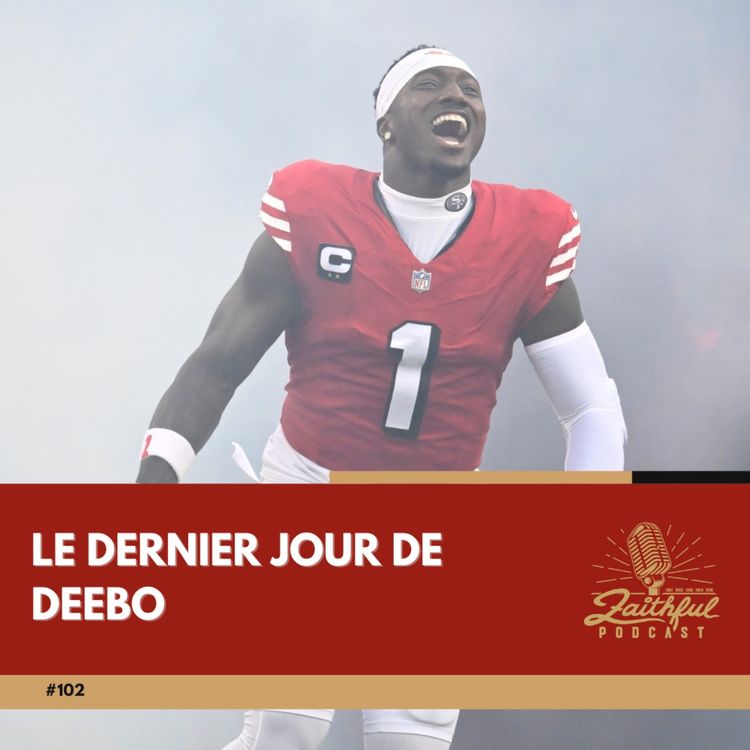 cover art for #102 - Le dernier jour de Deebo