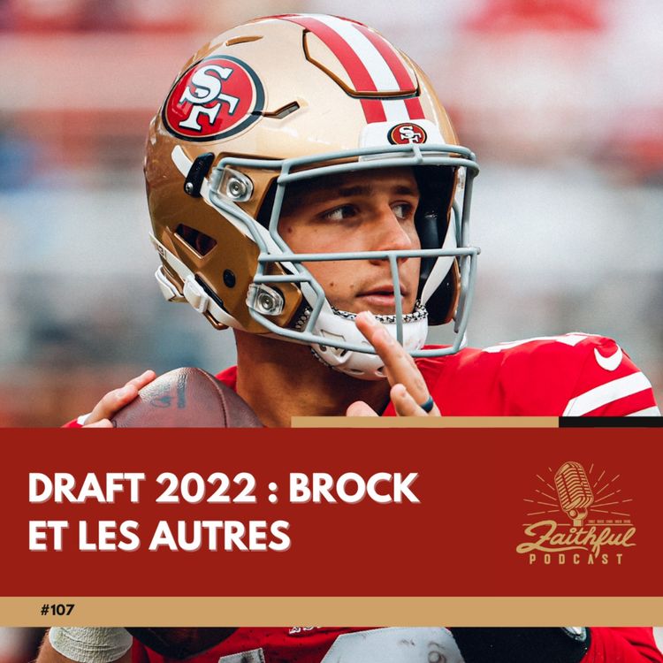 cover art for #107 - Draft 2022 : Brock et les autres
