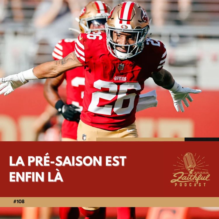 cover art for #108 - La pré-saison est enfin là