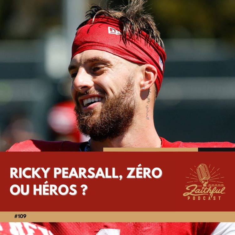 cover art for #109 - Ricky Pearsall, zéro ou héros ?