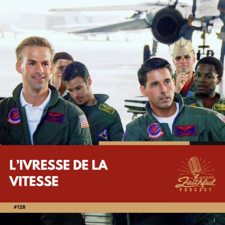 cover art for #128 - L'ivresse de la vitesse