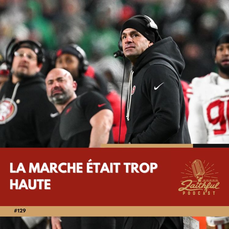 cover art for #129 - La marche était trop haute