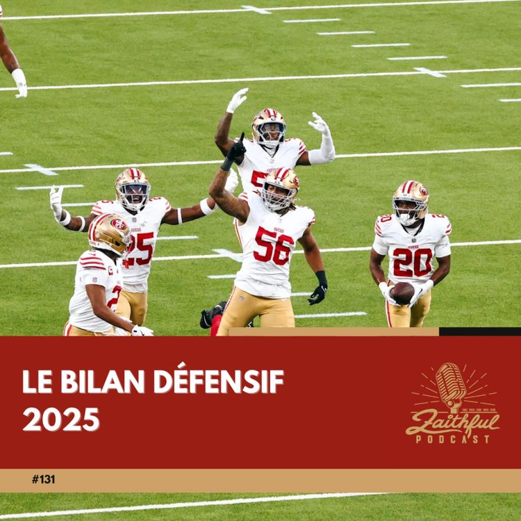 cover art for #131 - Le bilan défensif 2025