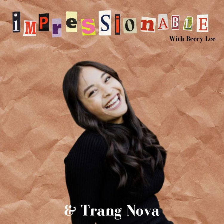 cover art for S3E7: Quarter-life crises with Trang Nova