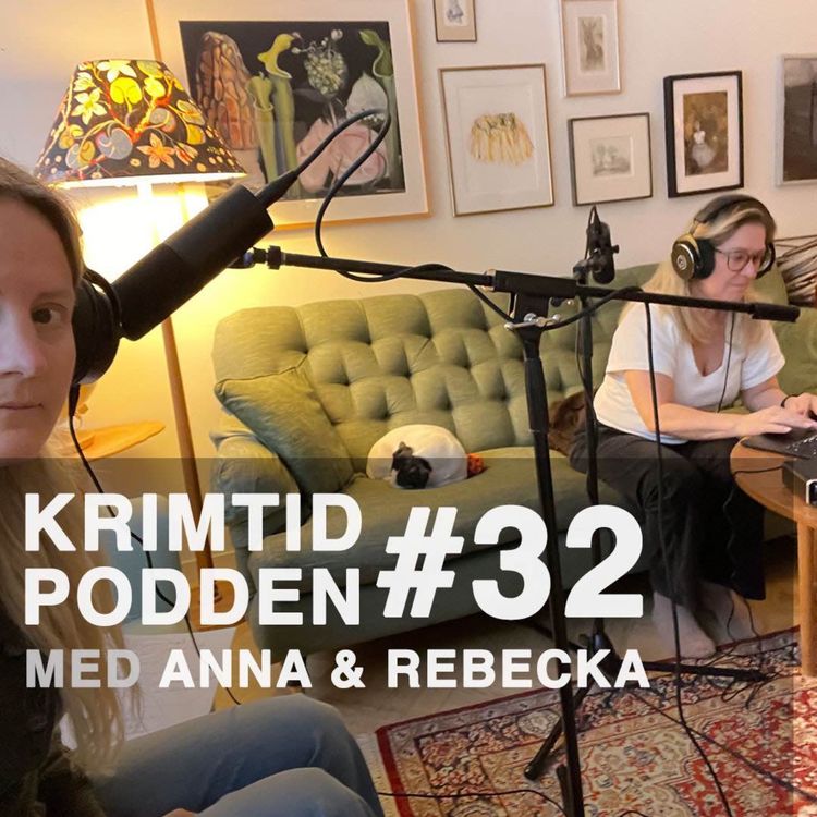 cover art for #32 Anna & Rebecka