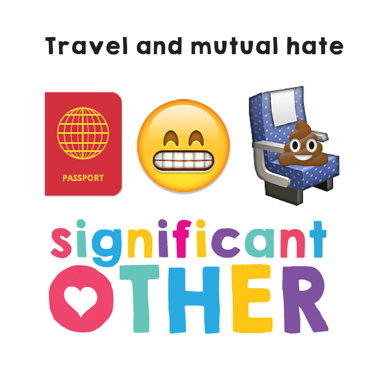 cover art for 006- Significant Other- Travel and Mutual Hate