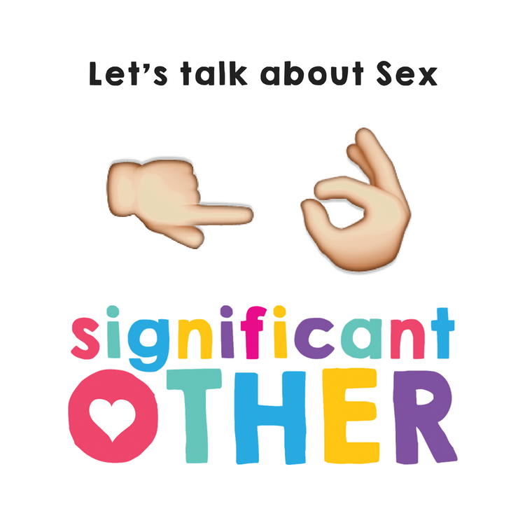 cover art for 005- Significant Other- Let's Talk about Sex...or not.